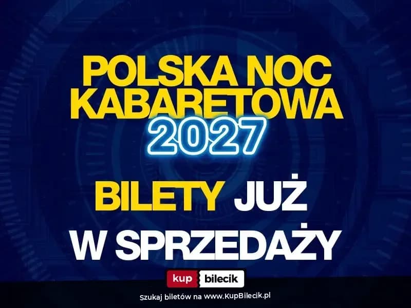 Polska Noc Kabaretowa 2026