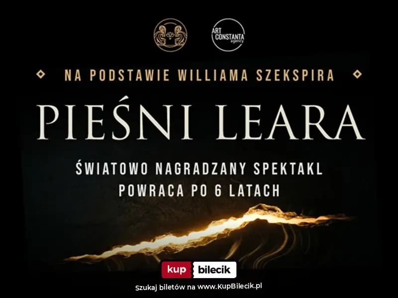 "Pieśni Leara” - spektakl na podstawie Williama Szekspira
