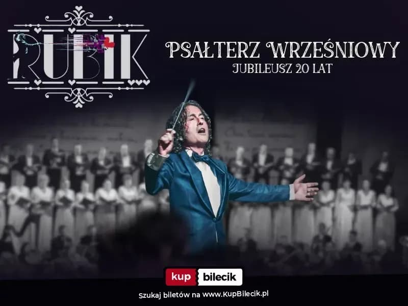 Piotr Rubik - "Psałterz wrześniowy" Koncert jubileuszowy - 20-lecie