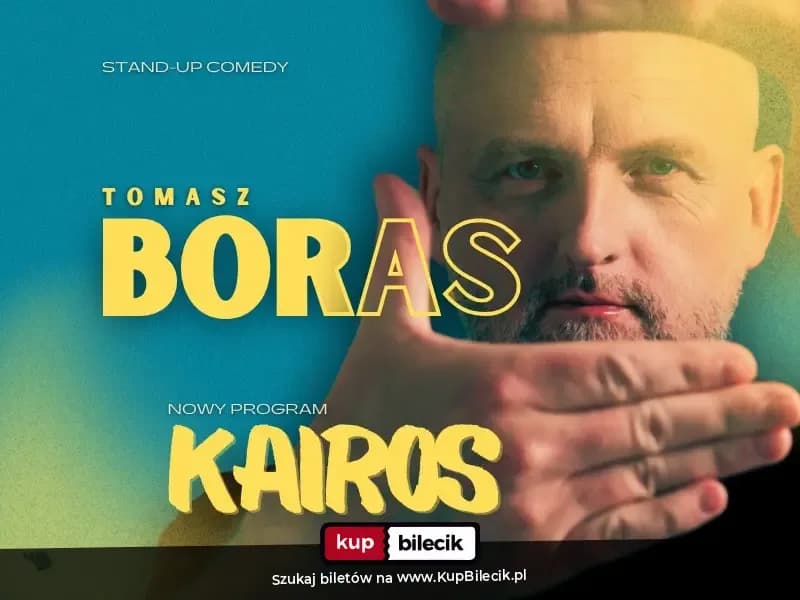 Stand-up: Tomasz Boras