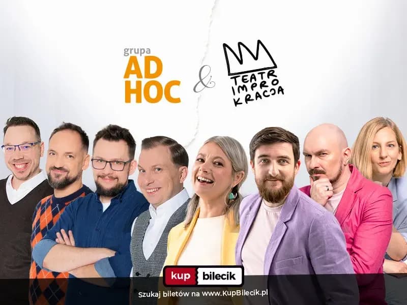 Grupa AD HOC i Improkracja - "Improwizowany pojedynek na żarty!"
