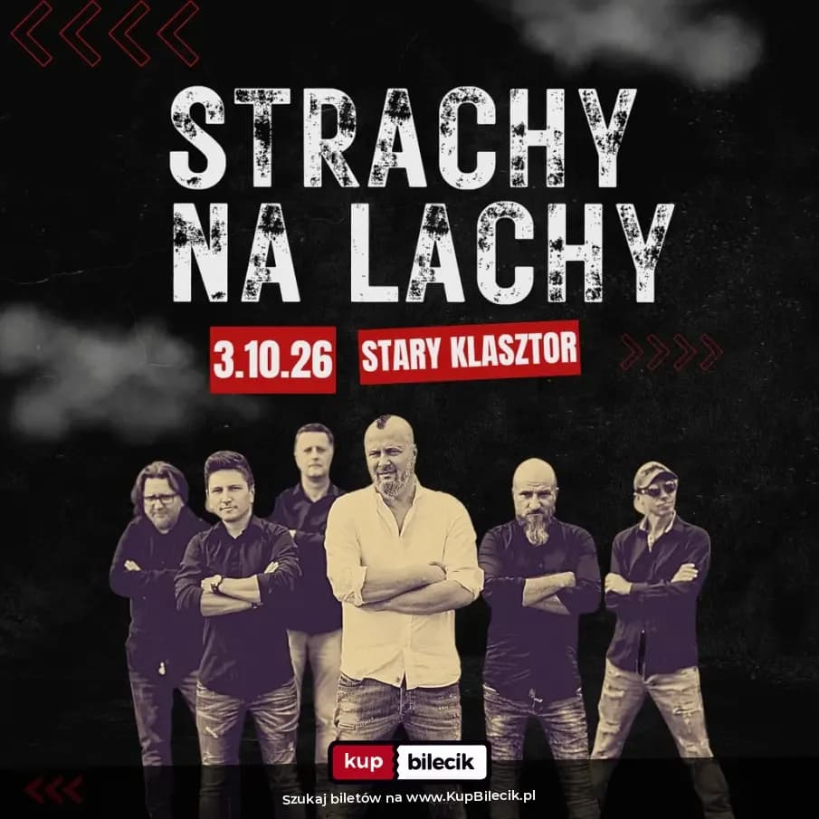 STRACHY NA LACHY zagrają we Wrocławiu!